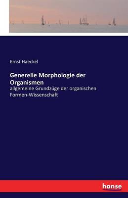 Generelle Morphologie Der Organismen