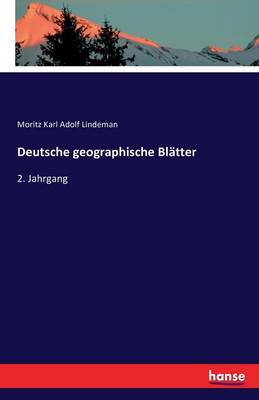 Deutsche Geographische Bl tter