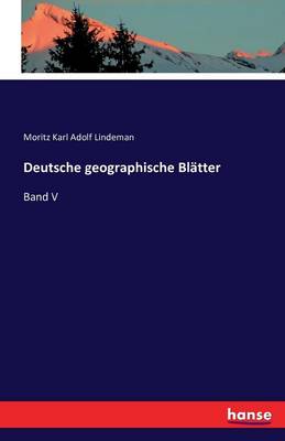 Deutsche Geographische Bl tter