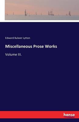 Miscellaneous Prose Works
