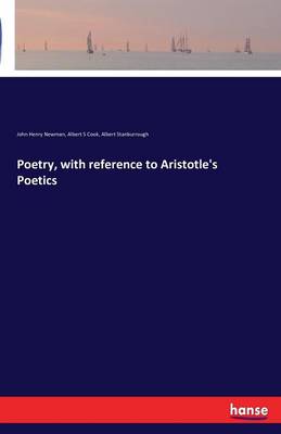Poetry, with Reference to Aristotle's Poetics