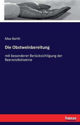 Die Obstweinbereitung