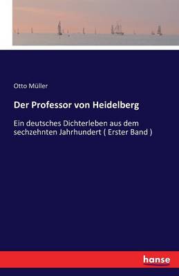 Der Professor Von Heidelberg