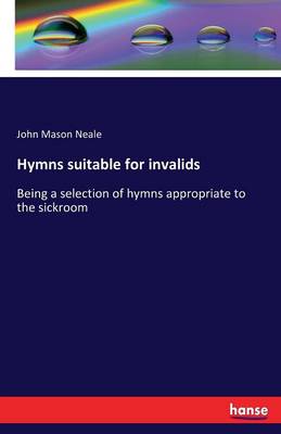 Hymns Suitable for Invalids
