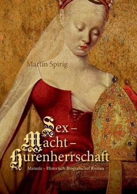 Sex - Macht - Hurenherrschaft