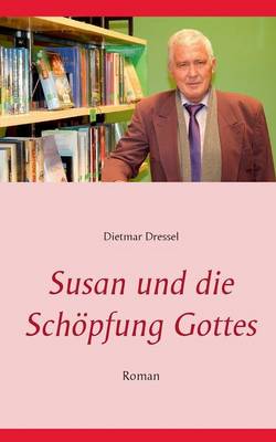 Susan und die Schoepfung Gottes