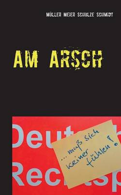 Am Arsch