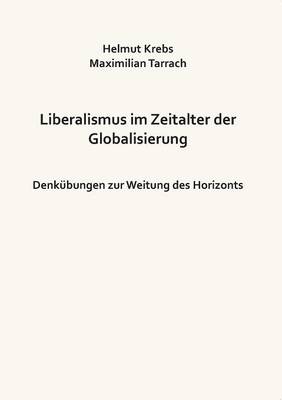 Liberalismus im Zeitalter der Globalisierung