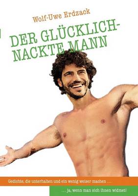 Der glücklich-nackte Mann