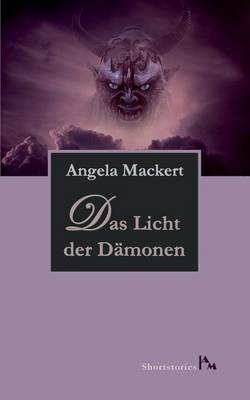 Das Licht der Dämonen