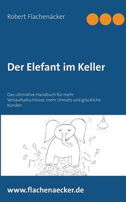 Der Elefant im Keller