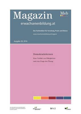 Demokratielernen. Eine Vielzahl Von Fahigkeiten Und Eine Frage Der Ubung