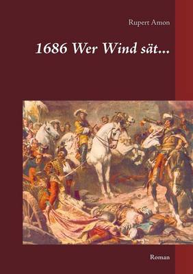 1686 Wer Wind sät...