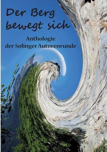 Der Berg bewegt sich