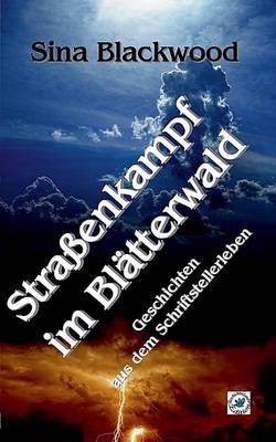 Strassenkampf im Blatterwald
