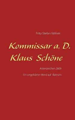 Kommissar a. D. Klaus Schöne