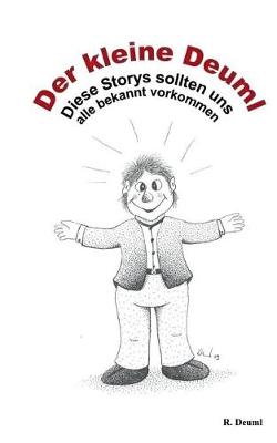 Der kleine Deuml