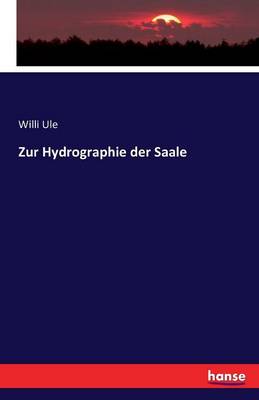 Zur Hydrographie Der Saale
