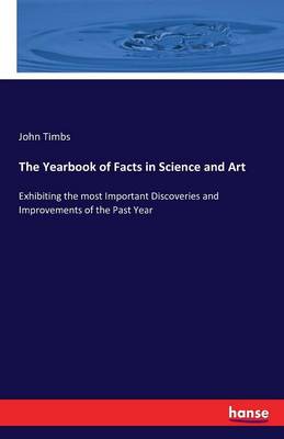 The Yearbook of Facts in Science and Art