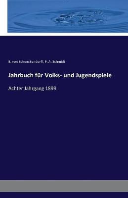 Jahrbuch F r Volks- Und Jugendspiele