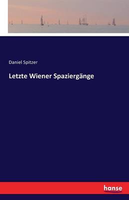 Letzte Wiener Spazierg nge