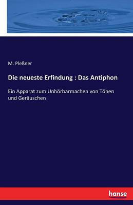 Die Neueste Erfindung