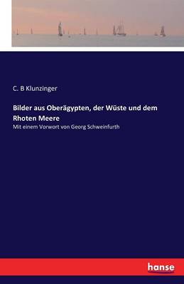 Bilder Aus Ober gypten, Der W ste Und Dem Rhoten Meere