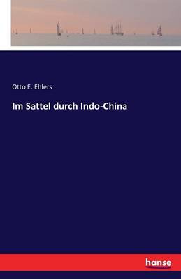Im Sattel Durch Indo-China