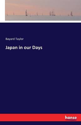 Japan in Our Days