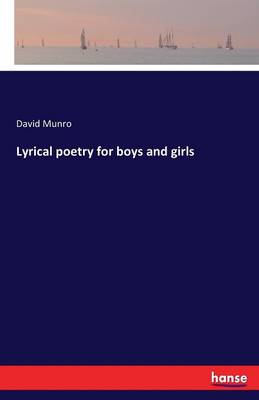 Lyrical Poetry for Boys and Girls