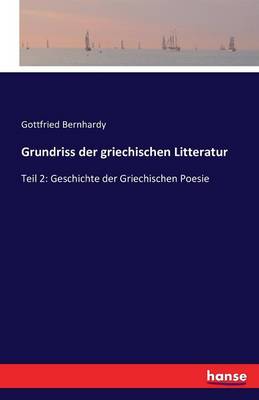 Grundriss Der Griechischen Litteratur