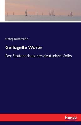 Gefl gelte Worte
