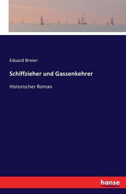 Schiffzieher Und Gassenkehrer