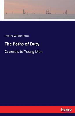 The Paths of Duty