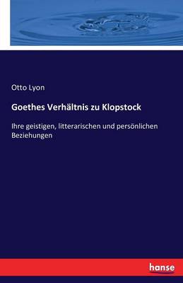 Goethes Verh ltnis Zu Klopstock