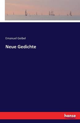 Neue Gedichte
