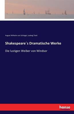 Shakespeare s Dramatische Werke