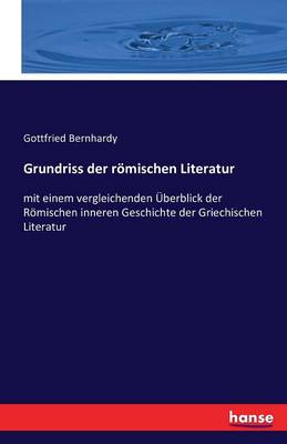 Grundriss Der R mischen Literatur
