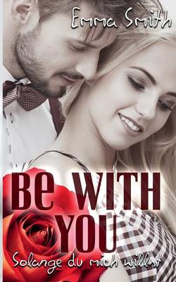 Be with You