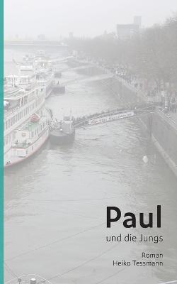 Paul und die Jungs