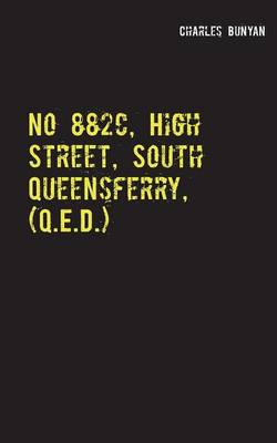 No 882c, High Street, South Queensferry, (Q.E.D.)