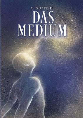 Das Medium