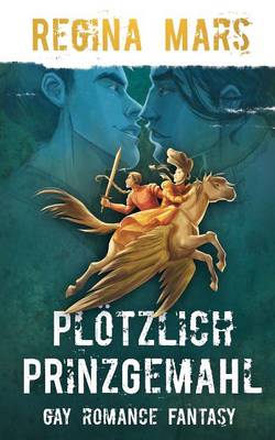 Ploetzlich Prinzgemahl