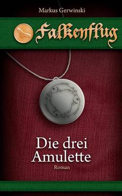Die drei Amulette
