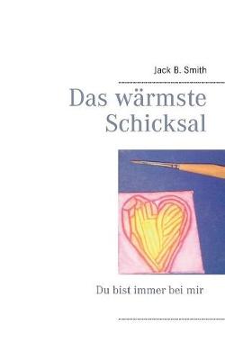 Das W rmste Schicksal