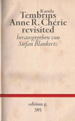 Anne R. Chérie revisited