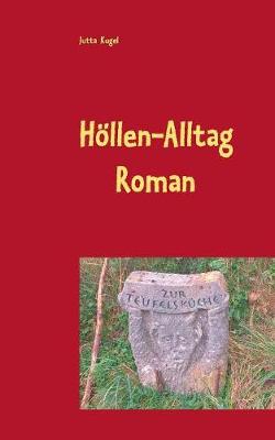 Hoellen-Alltag
