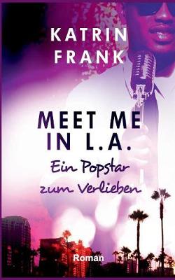 Meet me in L.A.