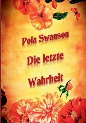 Die letzte Wahrheit