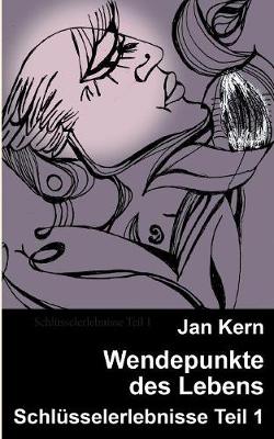 Wendepunkte des Lebens